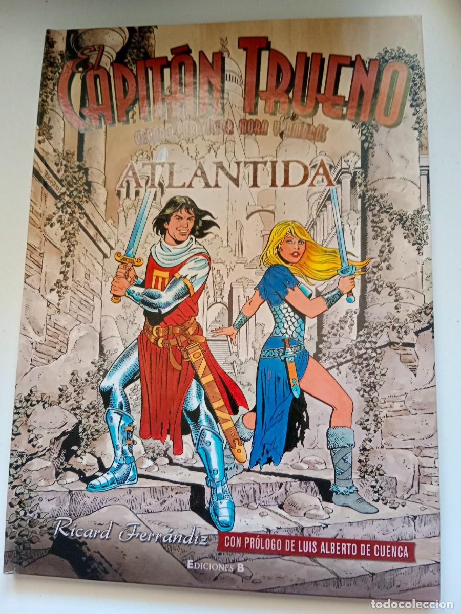C&oacute;mics: CAPIT&Aacute;N TRUENO. ATL&Aacute;NTIDA. RICARD FERRANDIZ. EDICIONES B - Foto 1