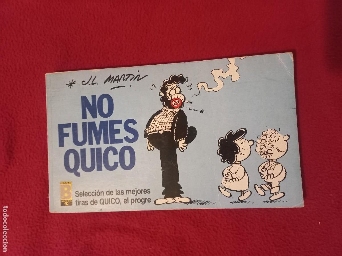 C&oacute;mics: NO FUMES QUICO - J.L.MARTIN - RUSTICA - Foto 1
