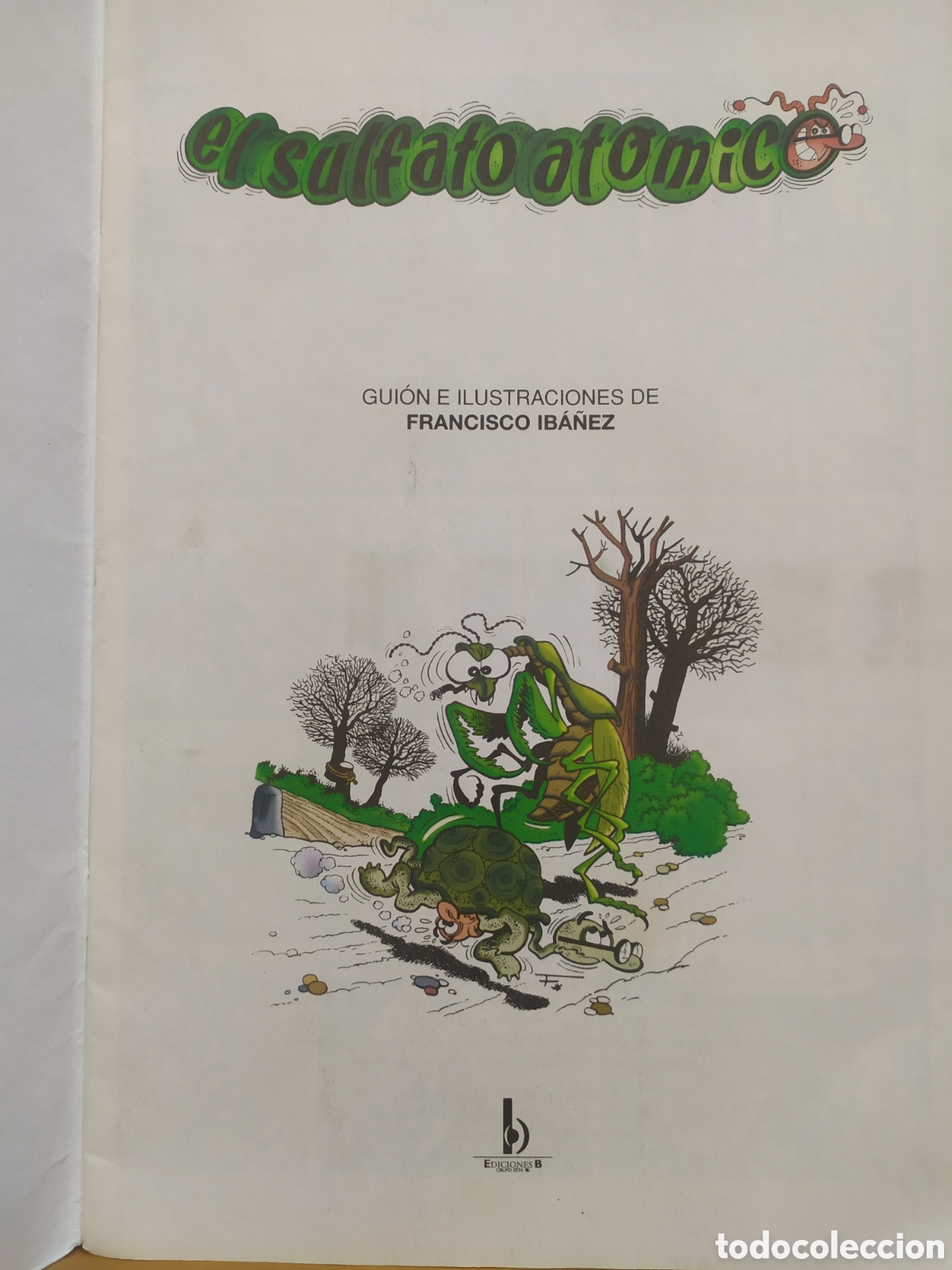 C&oacute;mics: Mortadelo y Filem&oacute;n: El sulfato at&oacute;mico - Ediciones B 2003 - Foto 2