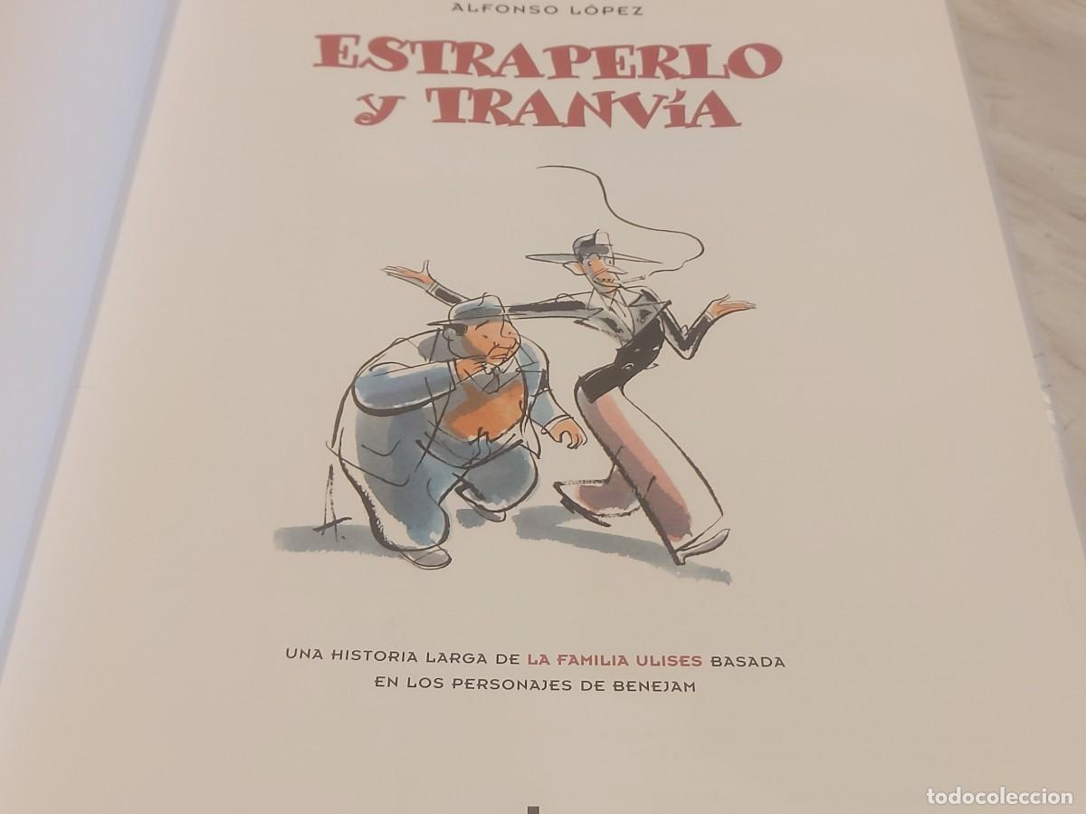 C&oacute;mics: ESTRAPERLO Y TRANV&Iacute;A / ALFONSO L&Oacute;PEZ / EDICIONES B-2007 / BUEN ESTADO - Foto 2