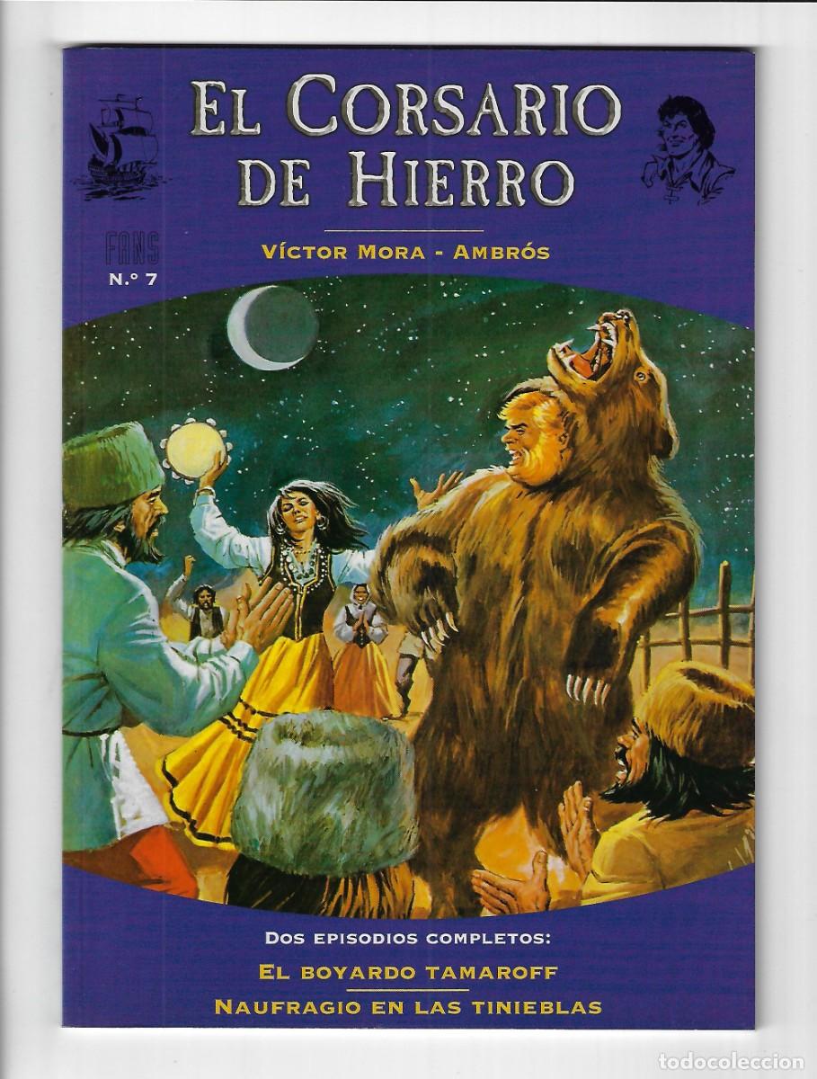 C&oacute;mics: Ediciones B. El corsario de hierro. 7. Fans. Mora. Ambros. - Foto 1