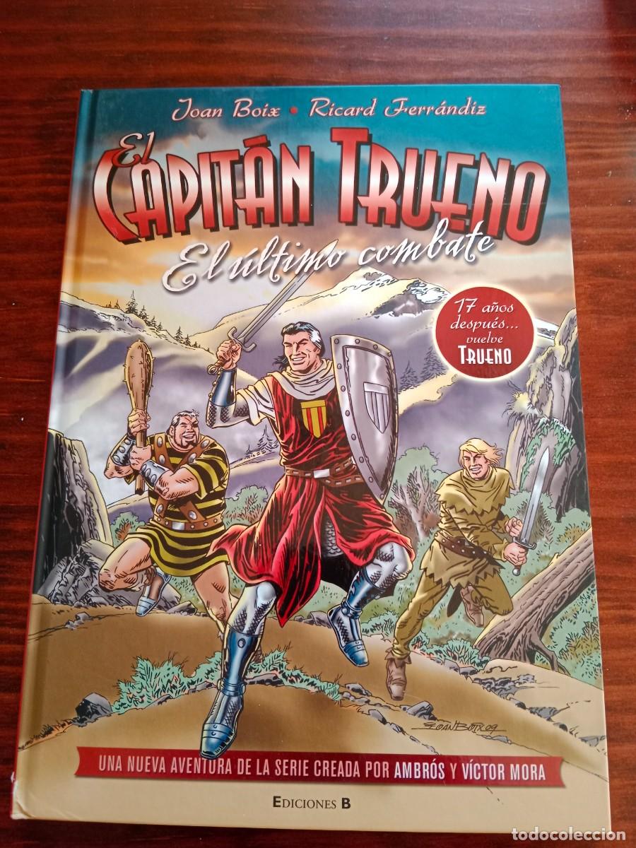 C&oacute;mics: EL CAPIT&Aacute;N TRUENO. EL &Uacute;LTIMO COMBATE. BOIX, FERRANDIZ. EDICIONES B - Foto 1