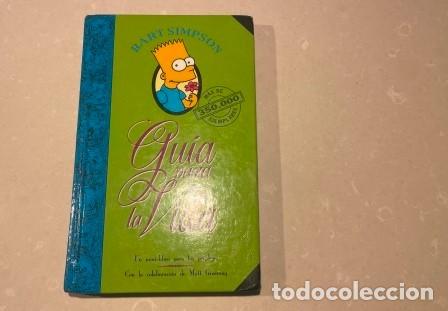 C&oacute;mics: Guia para la vida - Bart Simpson - Ediciones B - 2000 - Foto 1