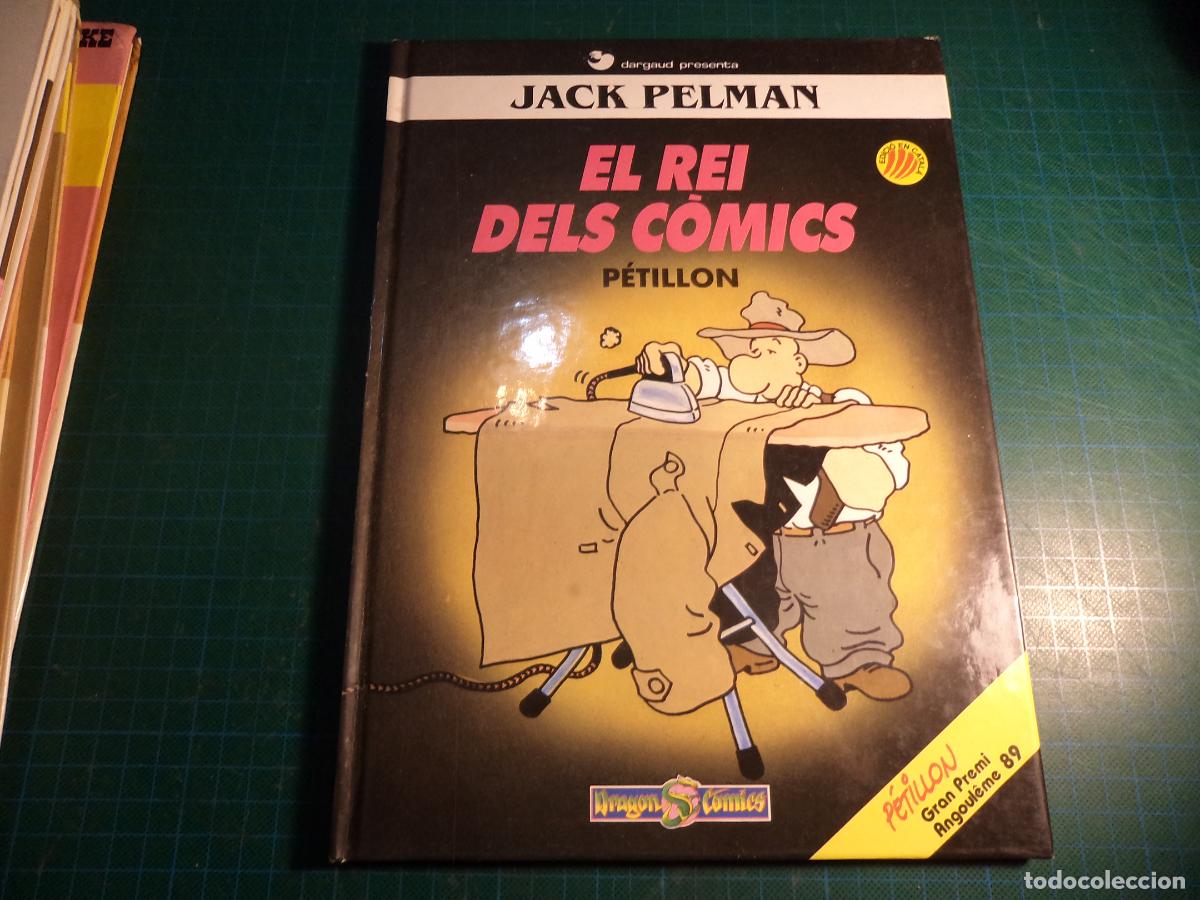 C&oacute;mics: Jack Pelman. El rey dels comics. Ediciones B. En catalan. (Ref. 18-B) - Foto 1
