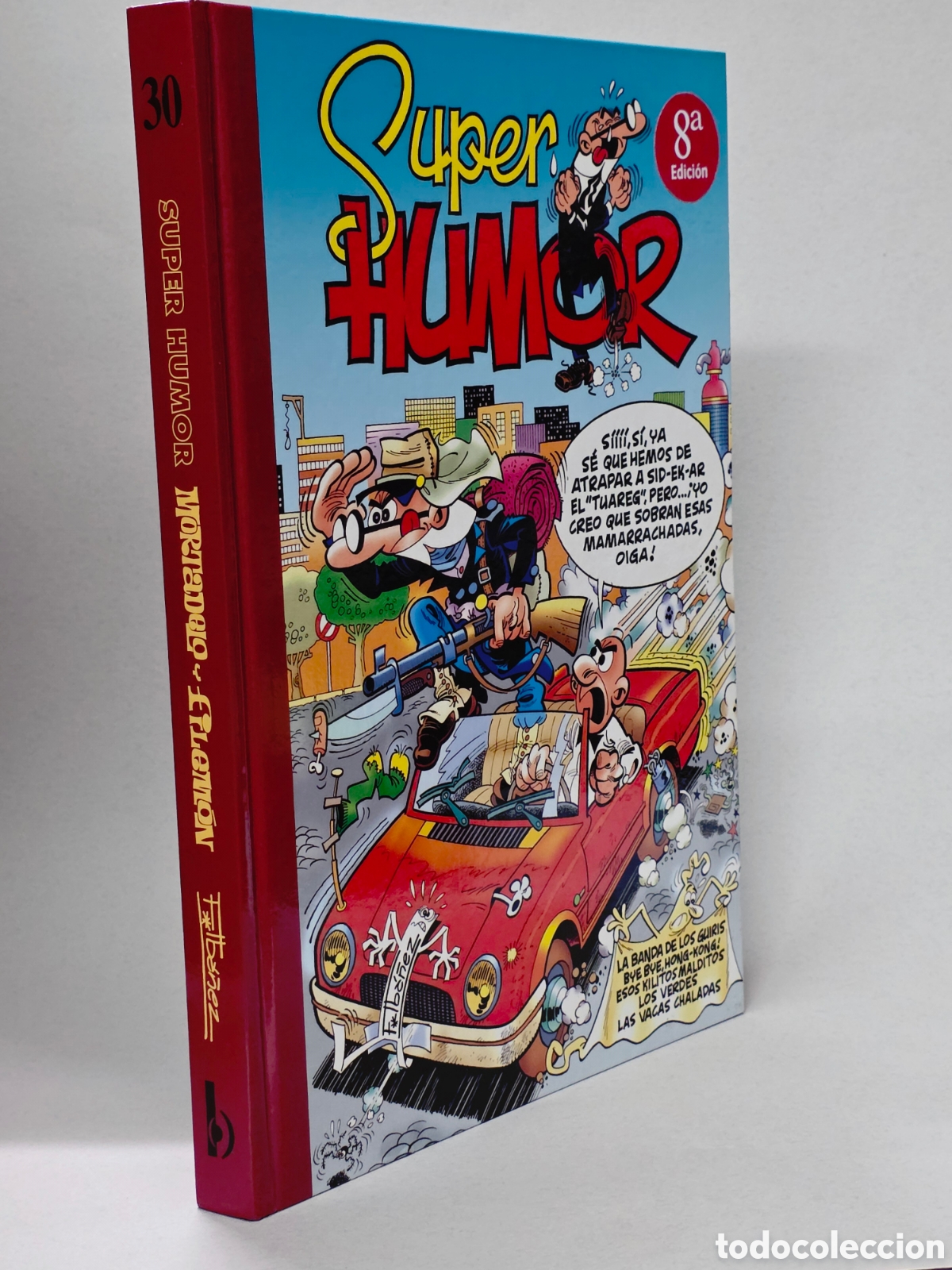 C&oacute;mics: C&Oacute;MIC EXCELENTE SUPER HUMOR MORTADELO 30 OCTAVA EDICI&Oacute;N EDICIONES B - Foto 1