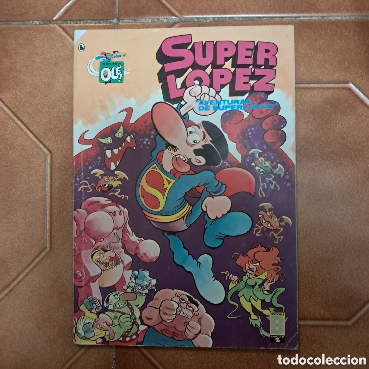 C&oacute;mics: OL&Eacute; SUPER LOPEZ N&ordm; 1 (1a ed. 1988 EDICIONES B) - Foto 1