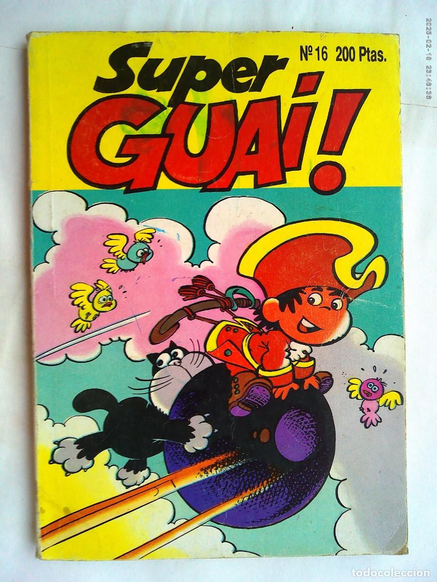 C&oacute;mics: SUPER GUAI ! , N&ordm; 16 . EDICIONES B, 1991: JAN , IBA&Ntilde;EZ, ETC - Foto 1