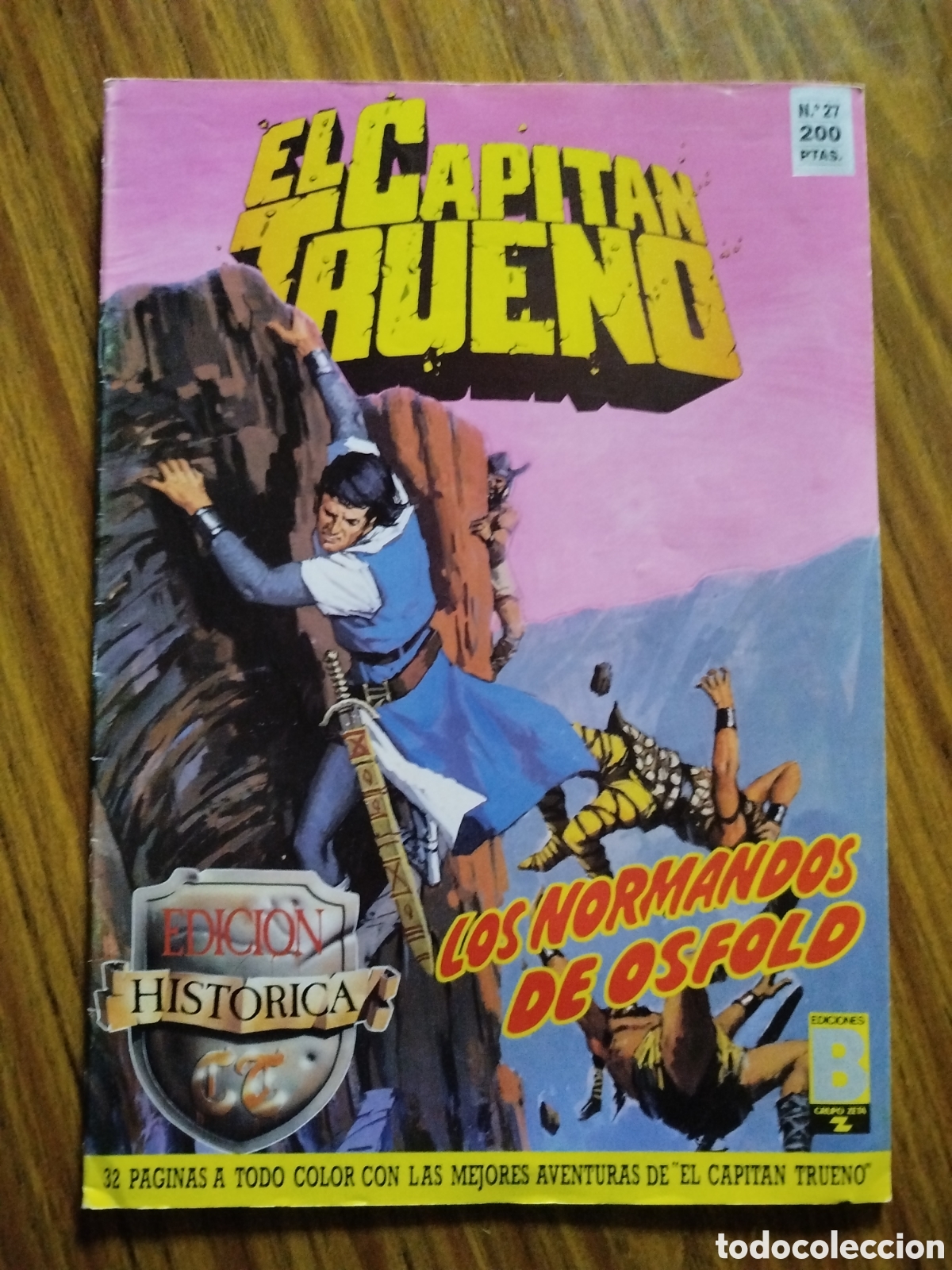 C&oacute;mics: El capit&aacute;n Trueno, N&uacute;m. 27. Edici&oacute;n Hist&oacute;rica. Ediciones B. (1987) - Foto 1