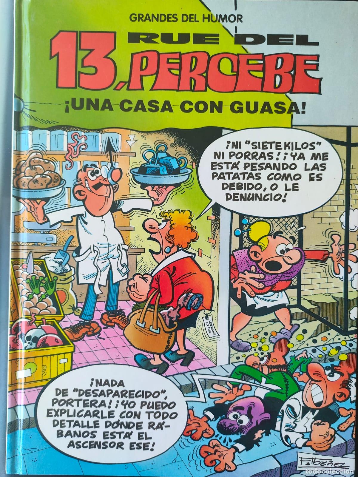 C&oacute;mics: RUE DEL 13 PERCEBE UNA CASA CON GUASA - Foto 1