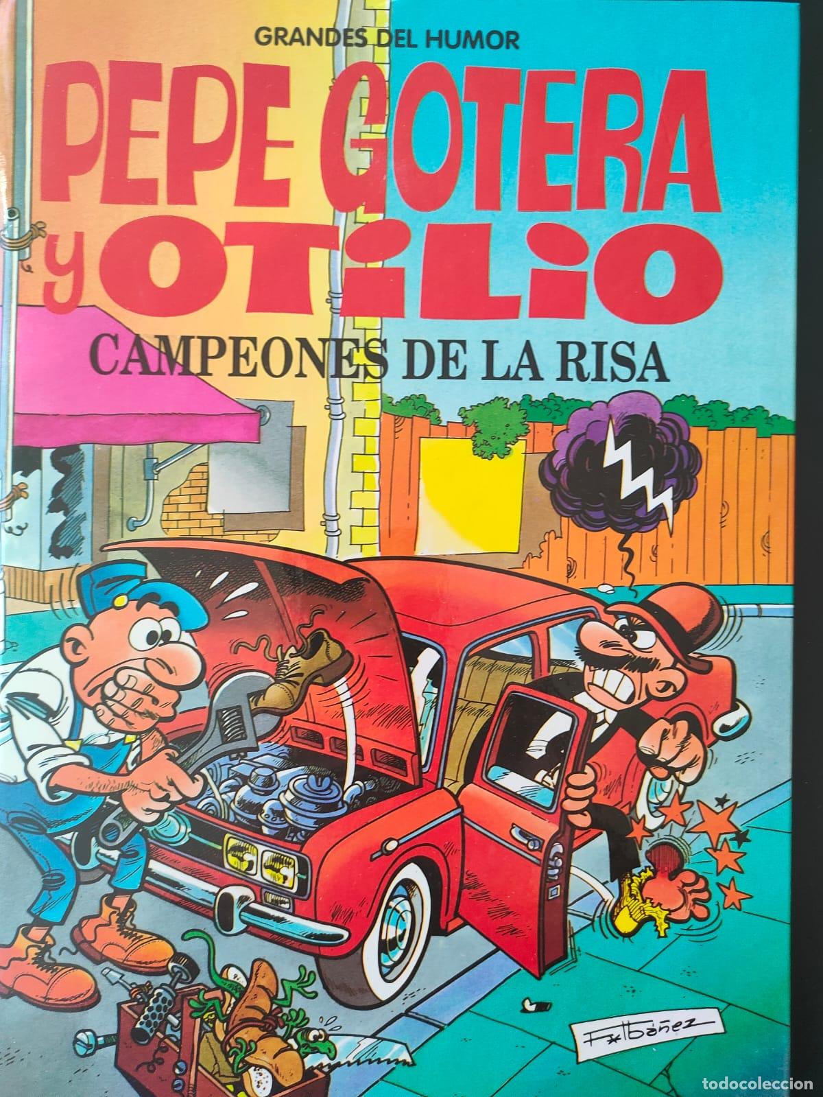 C&oacute;mics: PEPE GOTERA Y OTILIO CAMPEONES DE LA RISA - Foto 1