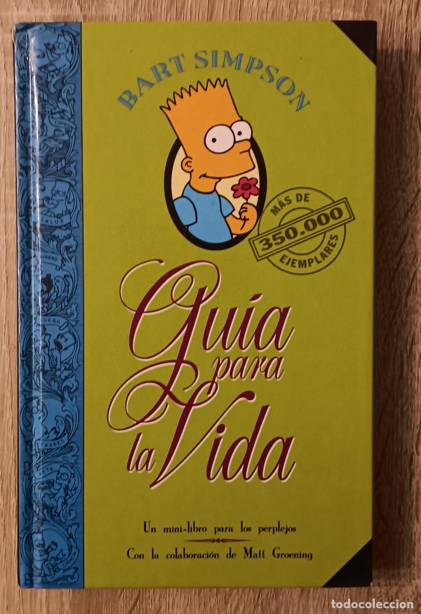 C&oacute;mics: GUIA PARA LA VIDA BART SIMPSON EDICIONES B 1996 - Foto 1