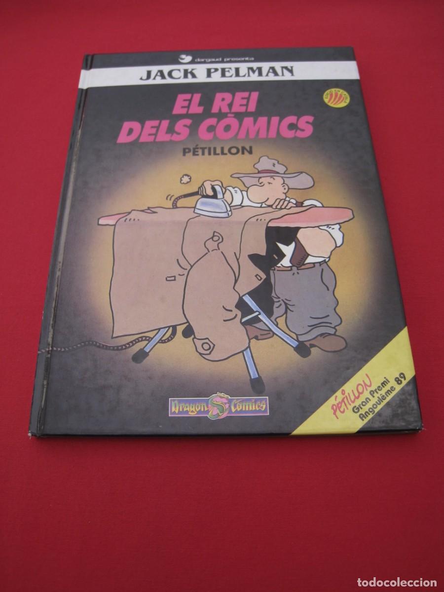C&oacute;mics: JACK PELMAN - EL REI DELS COMICS - PETILLON - EDICIONES B - EN CATALAN. - Foto 1
