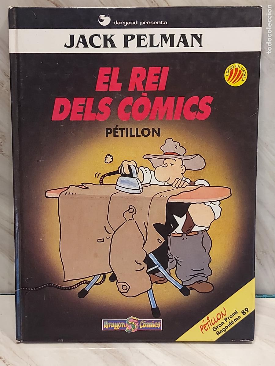 C&oacute;mics: JACK PELMAN / 2 / EL REI DELS COMICS / P&Eacute;TILLON / EDICIONES B-1990 / NUEVO - Foto 1