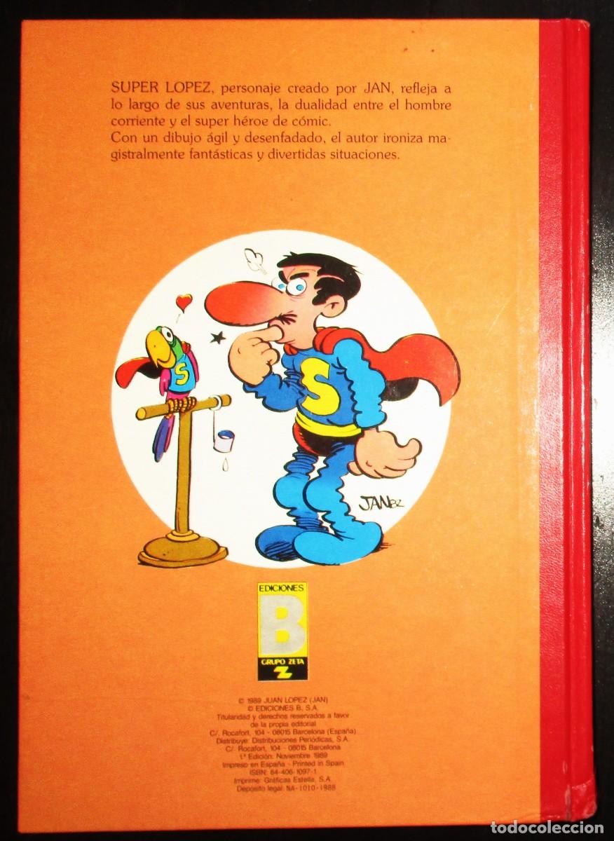 C&oacute;mics: SUPER LOPEZ N&ordm; 3. JAN. EDICIONES B. PRIMERA EDICI&Oacute;N DE 1989. - Foto 11
