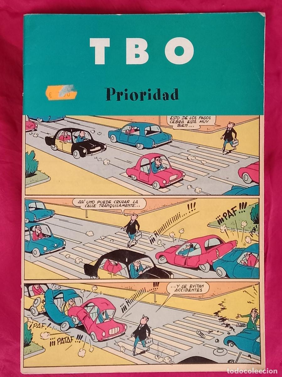 C&oacute;mics: T B O - Prioridad - Edit. Ediciones B, S.A. 2003 (P) - Foto 1