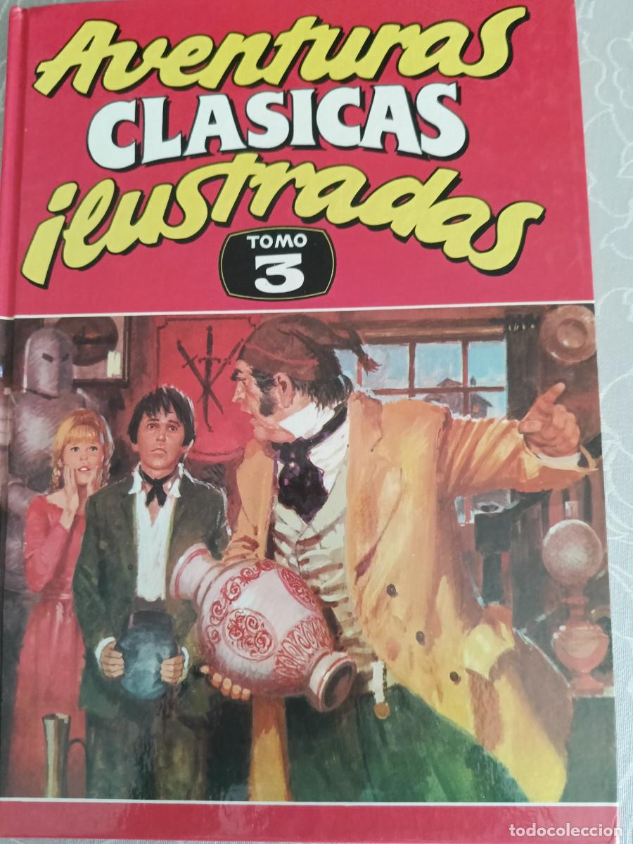 C&oacute;mics: Aventuras Clasicas Ilustradas TOMO 3 Ed. B - Foto 1