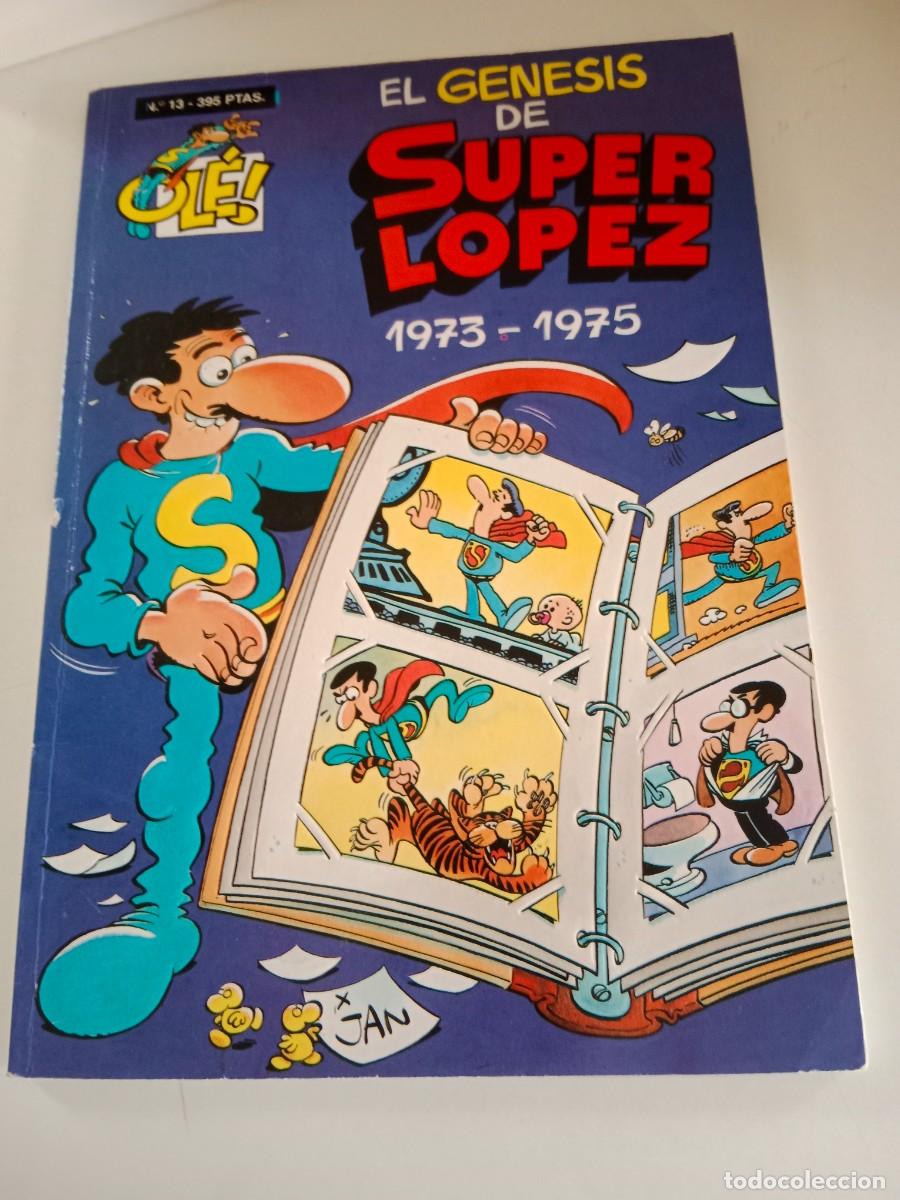 C&oacute;mics: OLE! N&deg;. 13 SUPER LOPEZ . EL G&Eacute;NESIS DE SUPER LOPEZ 1973 1975 - Foto 1