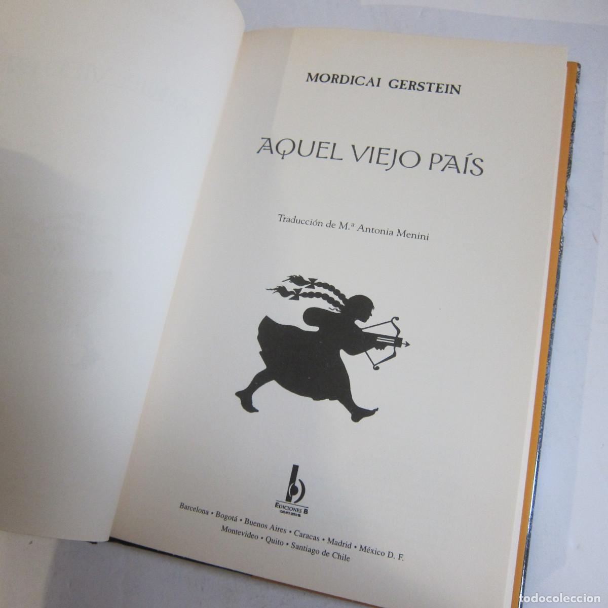 C&oacute;mics: AQUEL VIEJO PA&Iacute;S - MORDICAI GERSTEIN (EDICIONES B) INFANTIL - Foto 6