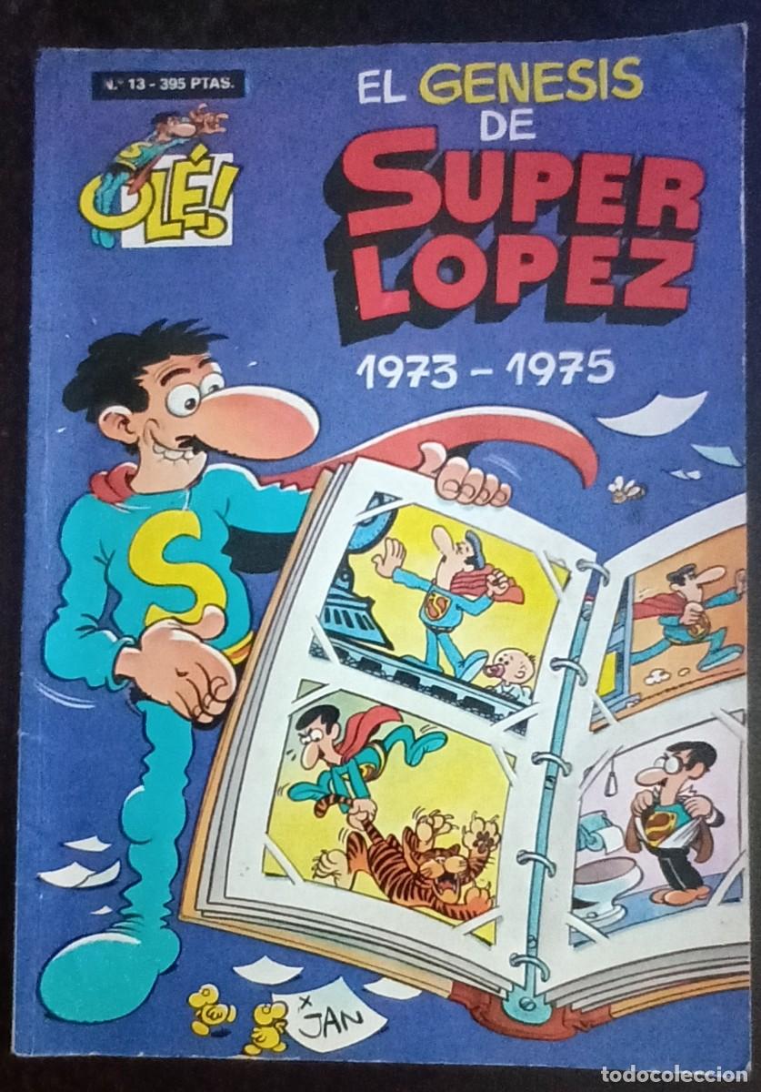 C&oacute;mics: SUPERL&Oacute;PEZ-OL&Eacute;!-EDICIONES B- N&ordm; 13 -EL G&Eacute;NESIS-1973-1975-JAN-2&ordf; ED.-1997-CASI BUENO-DIF&Iacute;CIL-VEA-1471