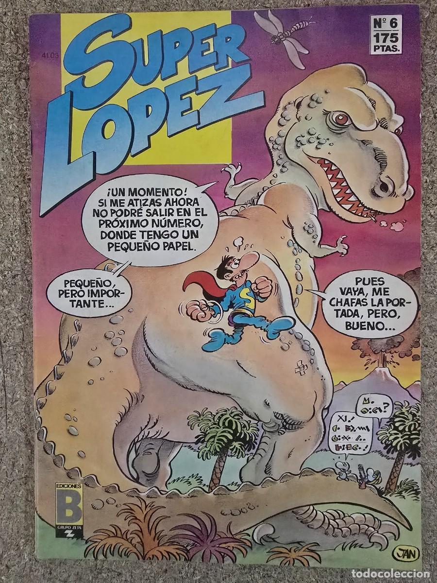 C&oacute;mics: Superlopez.Super Lopez 6.Ediciones B
