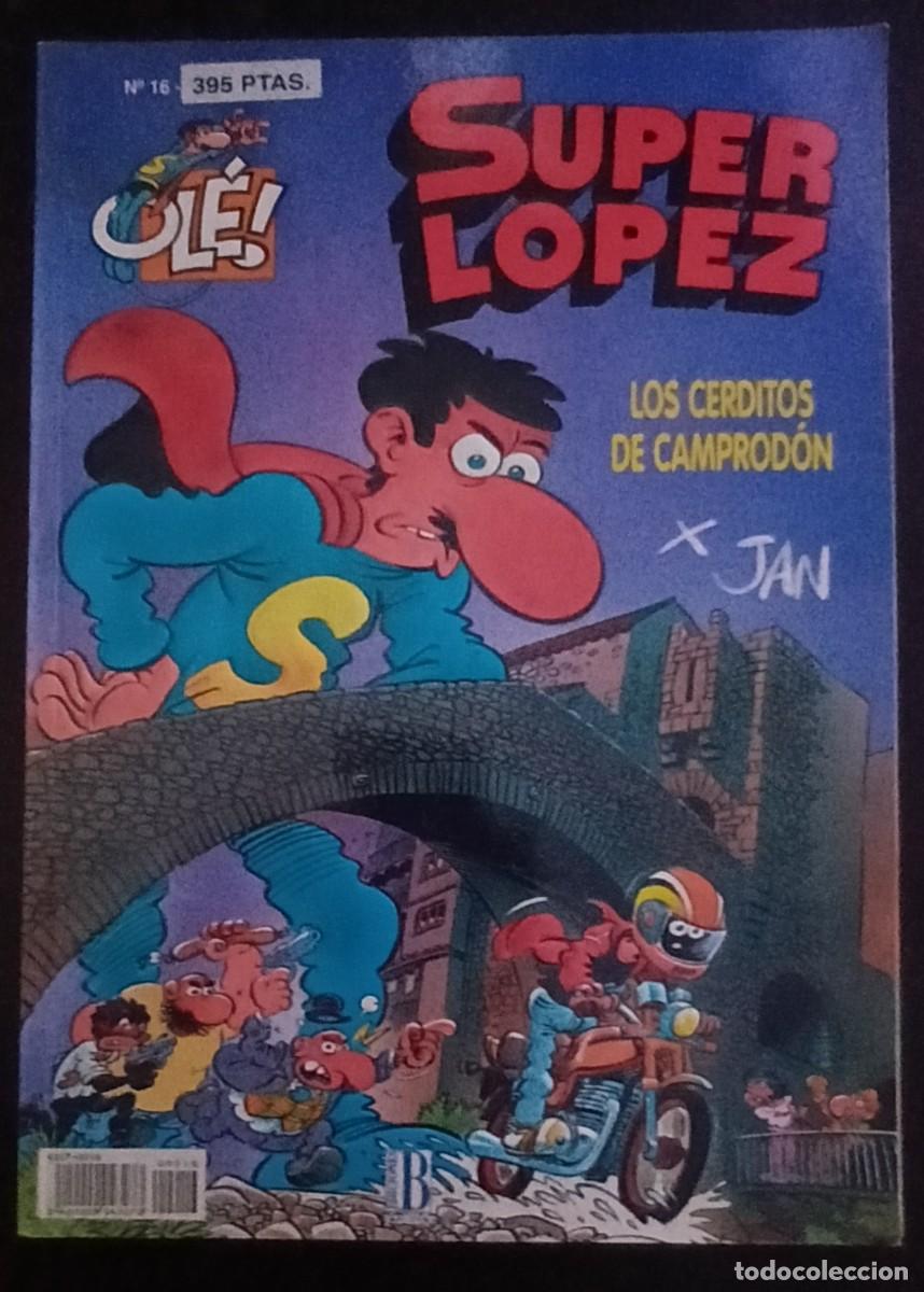 C&oacute;mics: SUPERL&Oacute;PEZ-OL&Eacute;!-EDICIONES B- N&ordm; 16 -LOS CERDITOS DE CAMPROD&Oacute;N-1&ordf; ED.1993-BUENO-ESCASO-VEA-1472