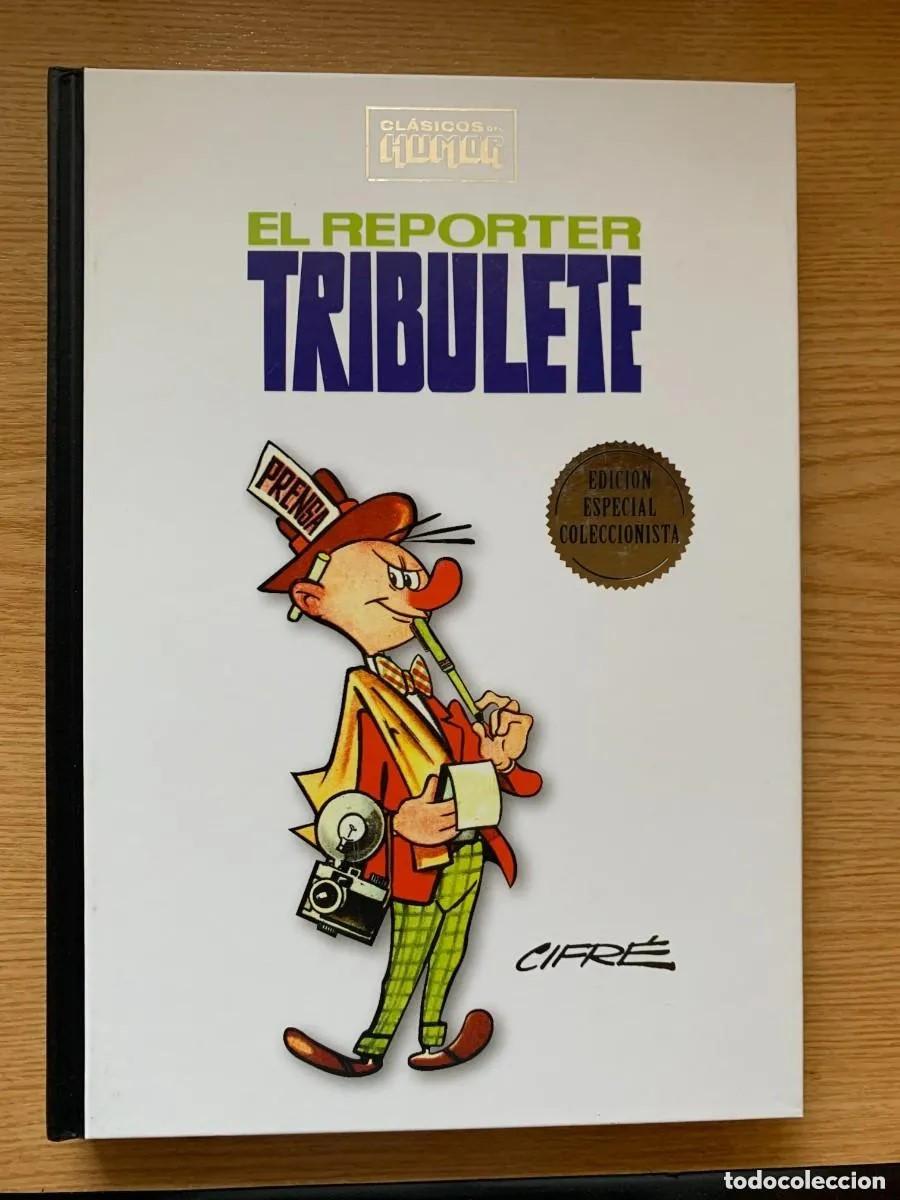 C&oacute;mics: Cl&aacute;sicos del Humor El Reporter Tribulete - De Kiosko - Colecci&oacute;n RBA