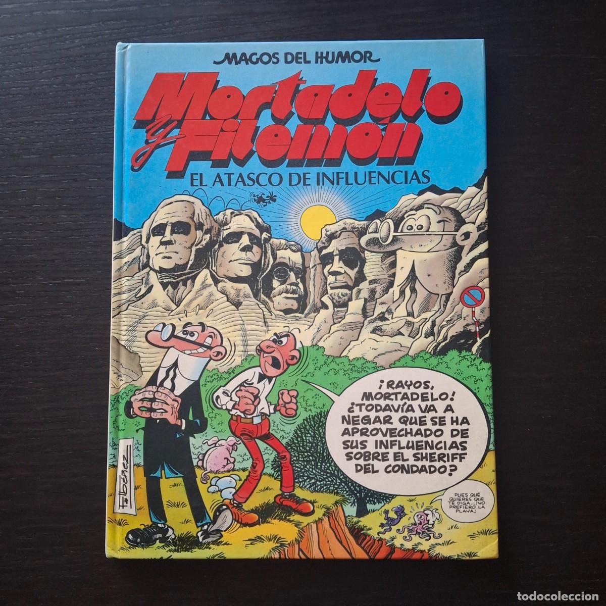 C&oacute;mics: MORTADELO Y FILEMON - EL ATASCO DE INFLUENCIAS - COLECCION MAESTROS DEL HUMOR N&ordm; 40 - 1&ordf; ED. 1991