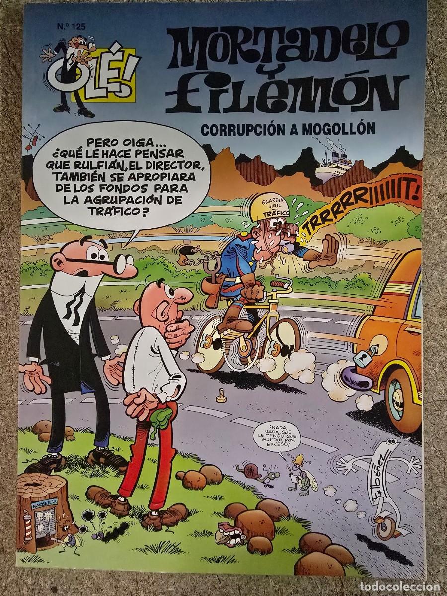 C&oacute;mics: Col.Ole Mortadelo y Filemon 125 Corrupcion a Mogollon.1&ordf; Edicion.Ediciones B.1996.relieve