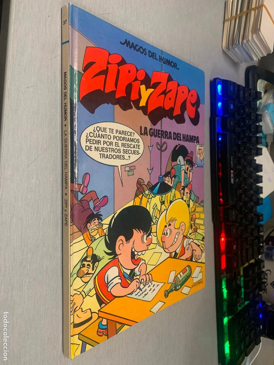 C&oacute;mics: ZIPI Y ZAPE, LA GUERRA DEL HAMPA / MAGOS DEL HUMOR 37 / EDICIONES B 1&ordf; EDICI&Oacute;N 1990