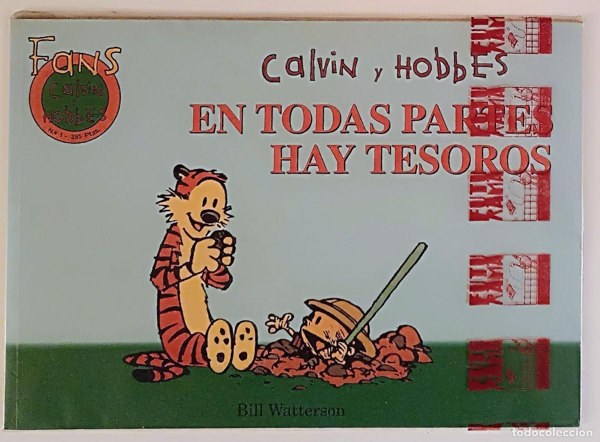 C&oacute;mics: Calvin y Hobbes N&ordm; 1 - En todas partes hay tesoros - Col. FANS 1997 [MINT]