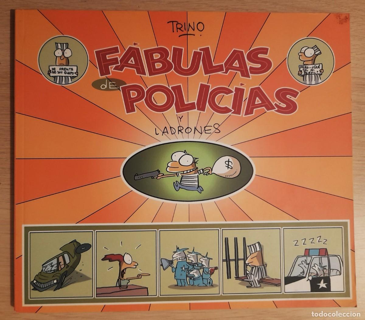 C&oacute;mics: Fabulas De Policias y Ladrones Volumen 2 - Trino Camacho - Ediciones B - Mexico