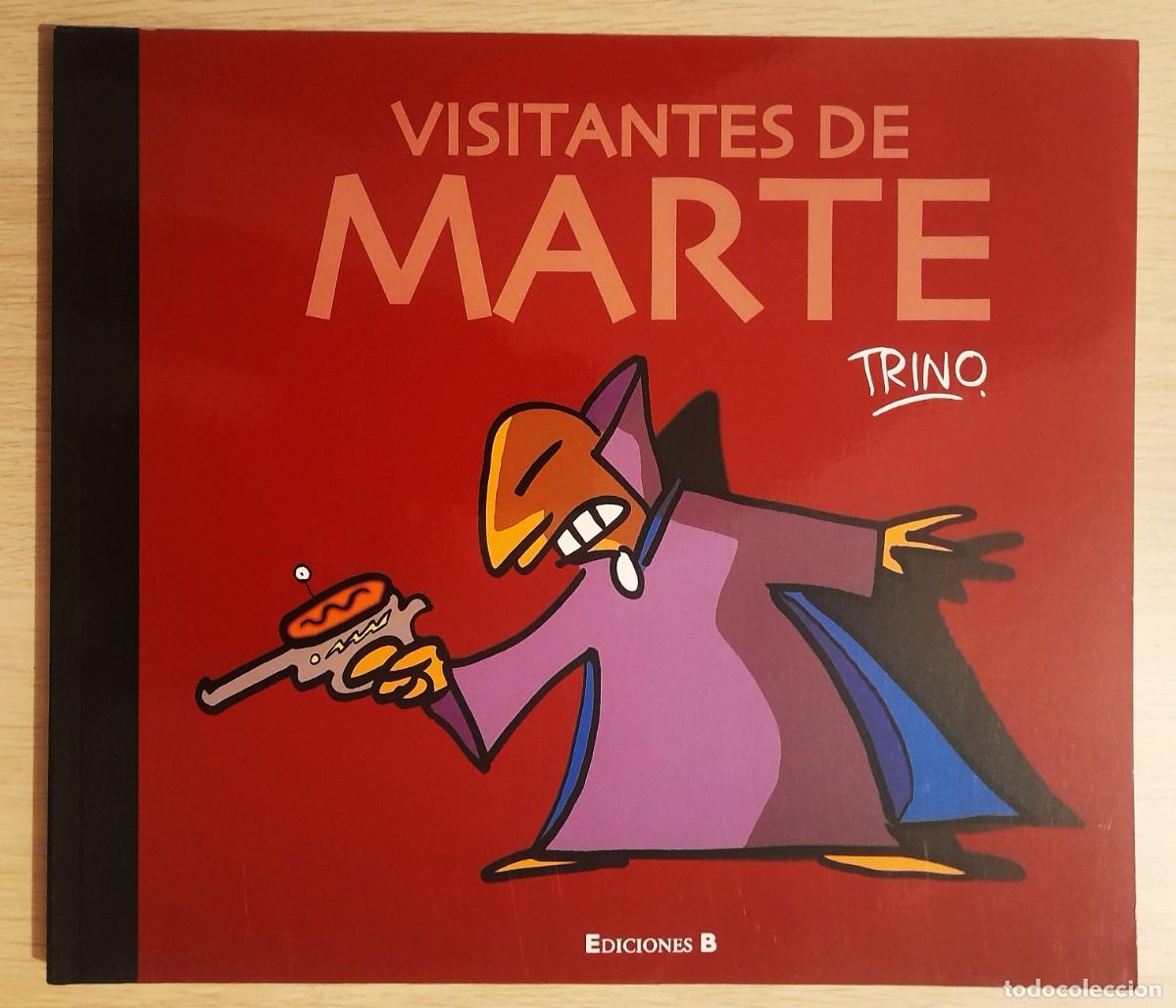 C&oacute;mics: Visitantes De Marte - Trino Camacho - Ediciones B - Mexico