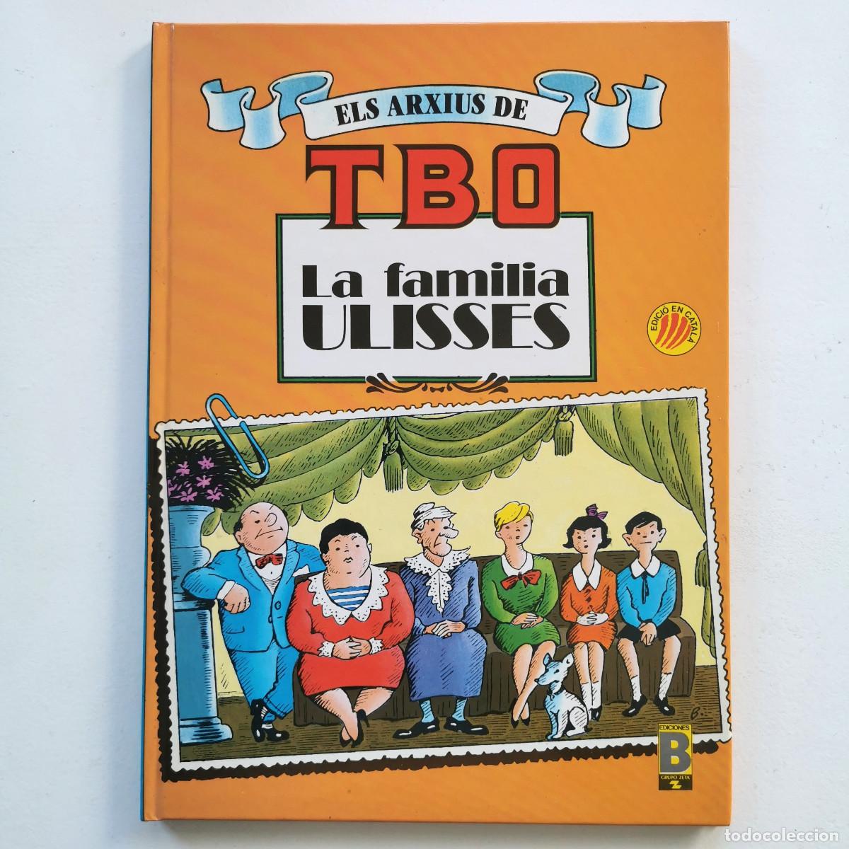 C&oacute;mics: Els arxius de TBO La fam&iacute;lia Ulisses Benejam Ediciones B catal&agrave; tapa dura