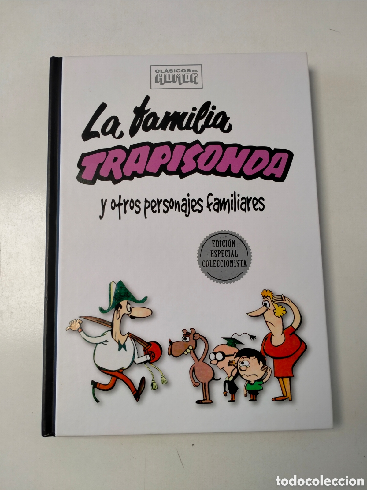 C&oacute;mics: LA FAMILIA TRAPISONDA Y OTROS PERSONAJES CL&Aacute;SICOS DEL HUMOR EDICI&Oacute;N ESPECIAL COLECCIONISTA RBA 2009
