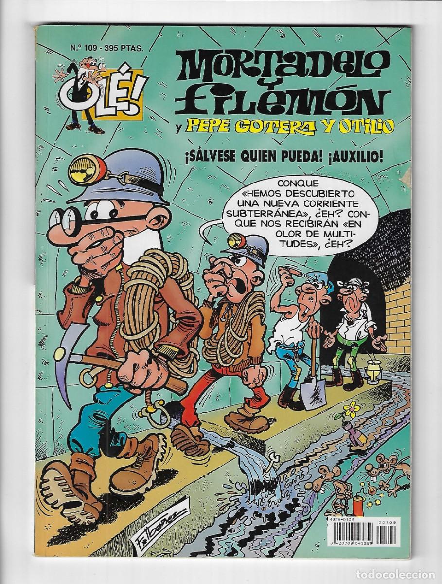 Comics : Ediciones B. Colecci&oacute;n Ol&eacute;. Mortadelo y Filem&oacute;n. Con relieve. 109. Primera edici&oacute;n.