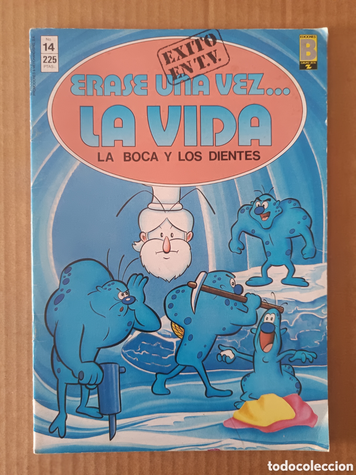 C&oacute;mics: &Eacute;rase Una Vez... La Vida n&deg;14: La Boca y los Dientes (Ediciones B, 1988). Por Beaumont C.D.B.
