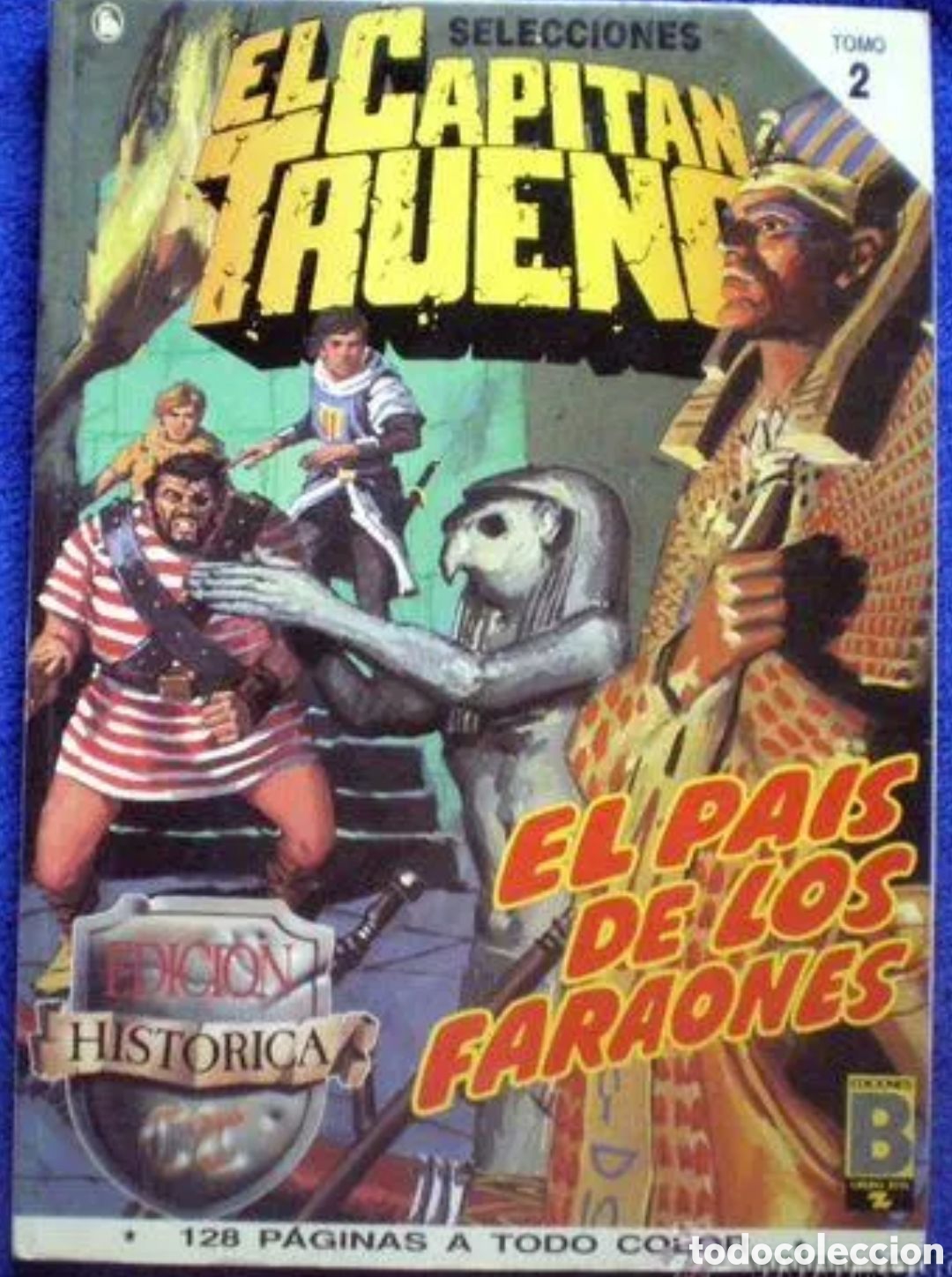 C&oacute;mics: RETAPADO N&deg; 2 EL CAPIT&Aacute;N TRUENO EDICI&Oacute;N HIST&Oacute;RICA