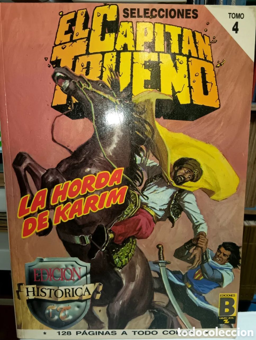 C&oacute;mics: RETAPADO N&deg; 4 EL CAPIT&Aacute;N TRUENO EDICI&Oacute;N HIST&Oacute;RICA