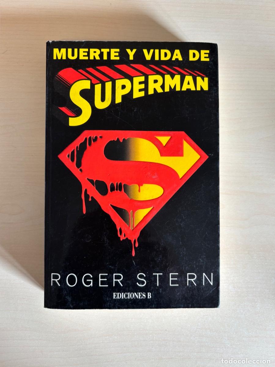 C&oacute;mics: Muerte y Vida de Superman &mdash; Roger Stern - Foto 1