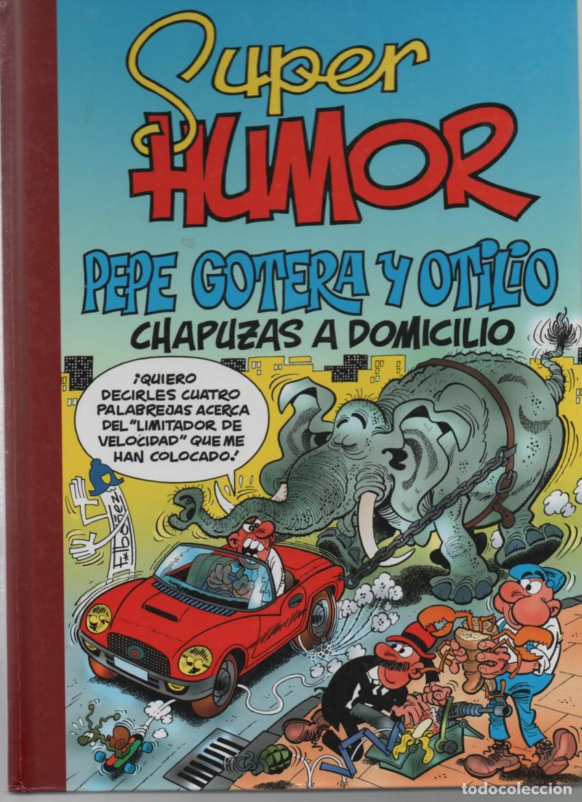 C&oacute;mics: SUPER HUMOR N&ordm; 44. PEPE GOTERA Y OTILIO. EDICIONES B, 1&ordf; EDICION 2009