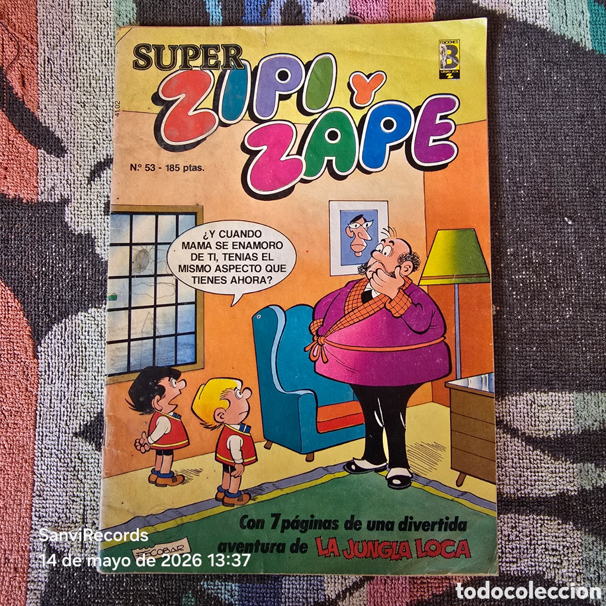 C&oacute;mics: SUPER ZIPI Y ZAPE 53 (EDICIONES B)