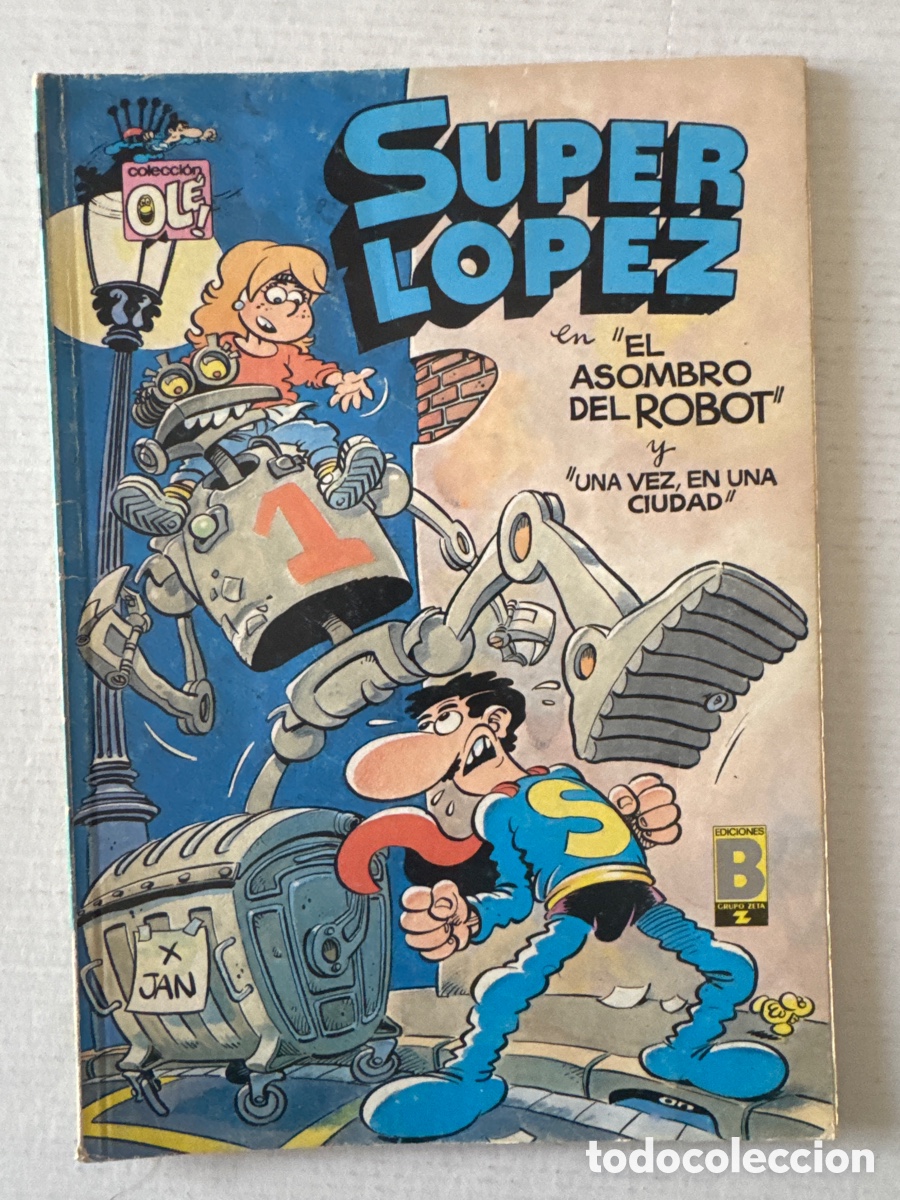 C&oacute;mics: S&Uacute;PER L&Oacute;PEZ #14 OL&Eacute; -ediciones B &ldquo;El asombro del robot&rdquo; - Foto 1