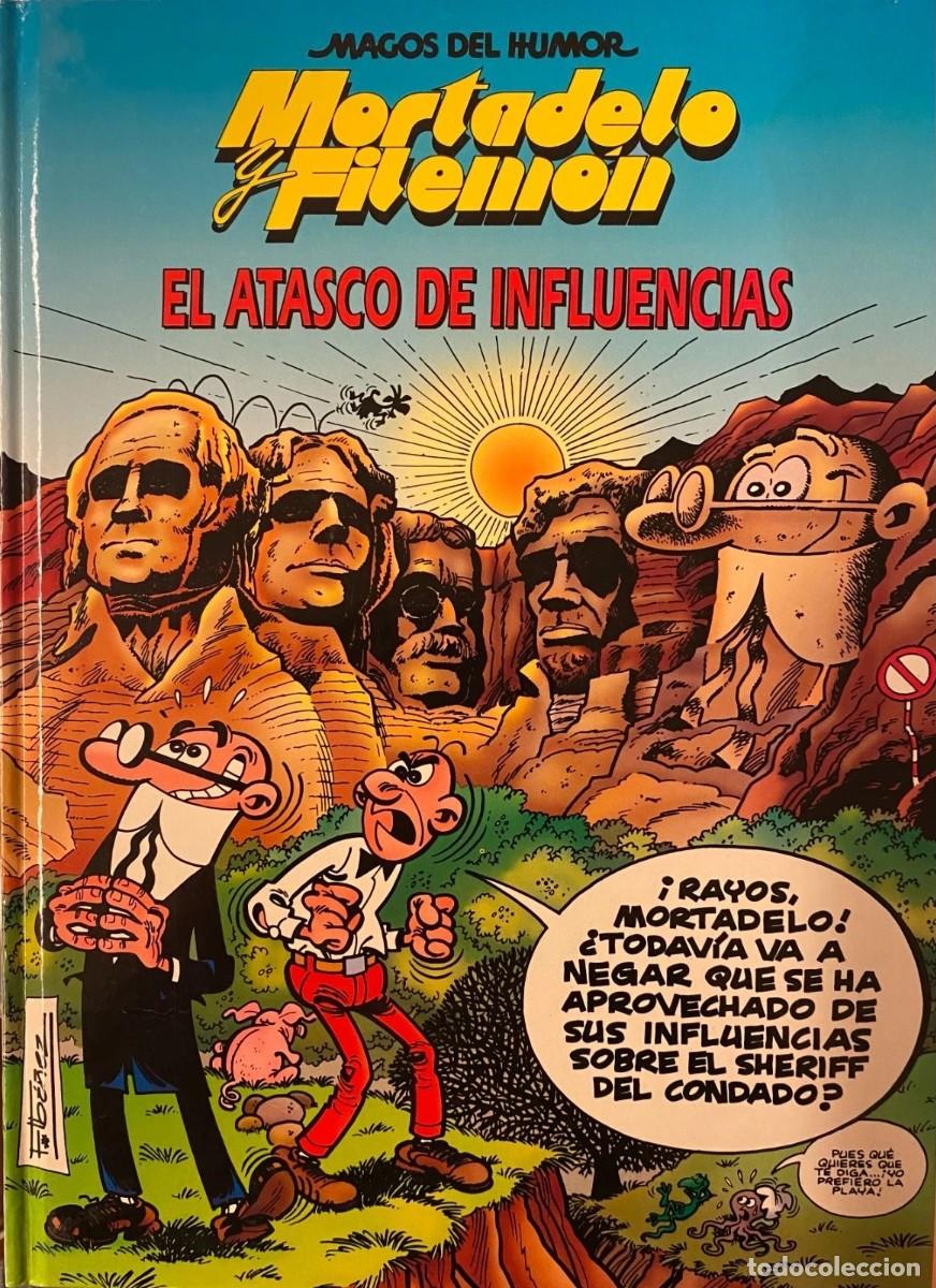 C&oacute;mics: MORTADELO Y FILEM&Oacute;N: EL ATASCO DE INFLUENCIAS (MAGOS DEL HUMOR) Tapa Dura