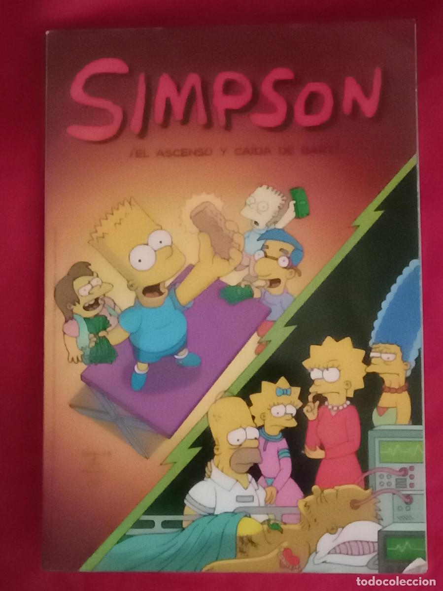 C&oacute;mics: Simpson - &iexcl;El Ascenso y Ca&iacute;da de Bart! - Edit. Ediciones B. S.A. 2004 - Foto 1