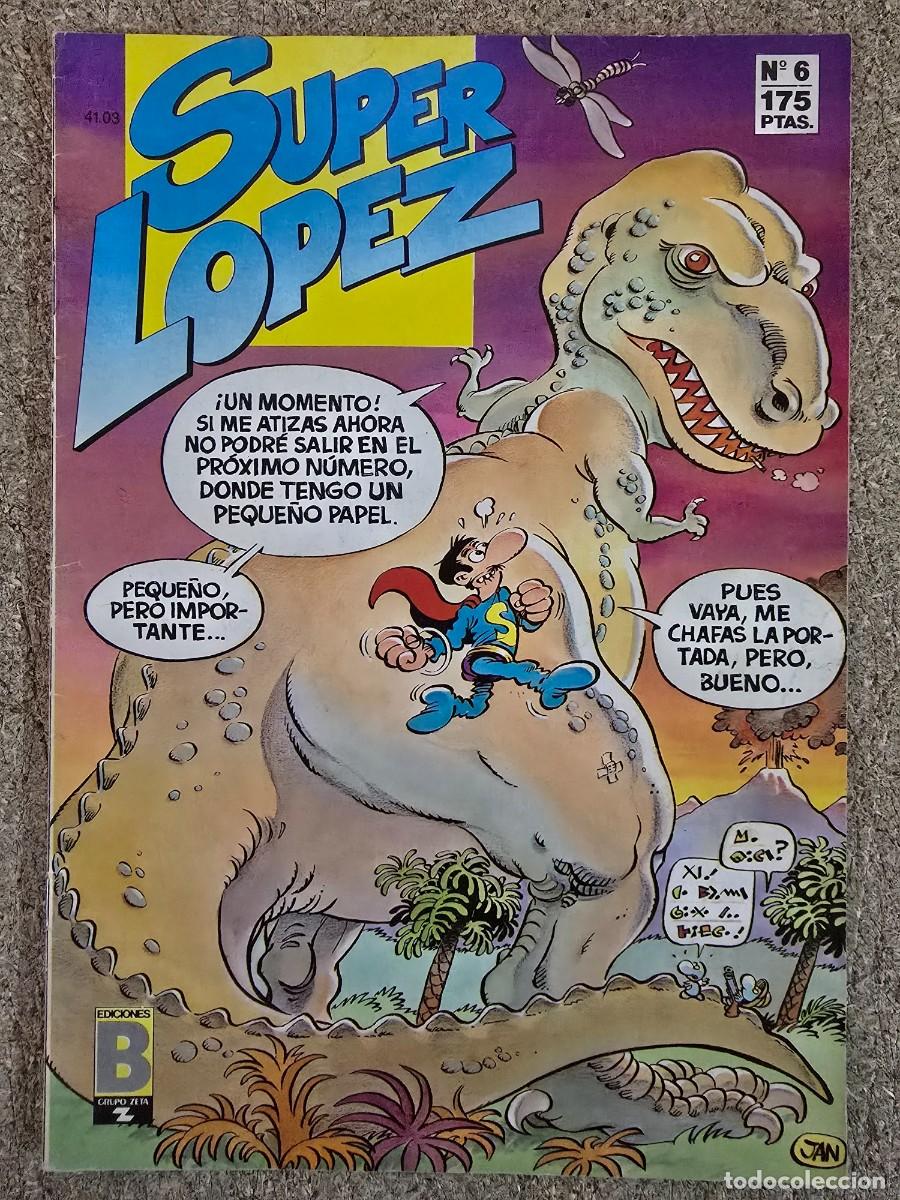 C&oacute;mics: Superlopez.Super Lopez 6.Ediciones B