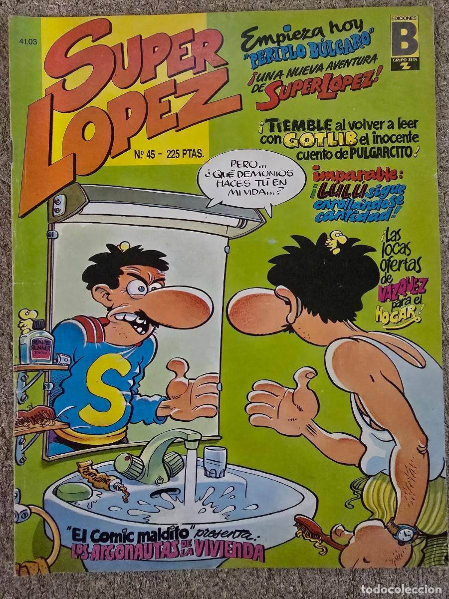 C&oacute;mics: Superlopez.Super Lopez 45.Ediciones B
