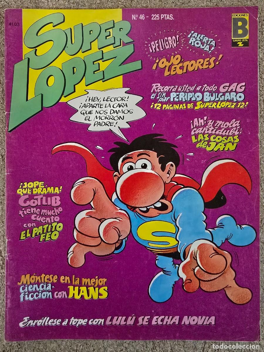 C&oacute;mics: Superlopez.Super Lopez 46.Ediciones B