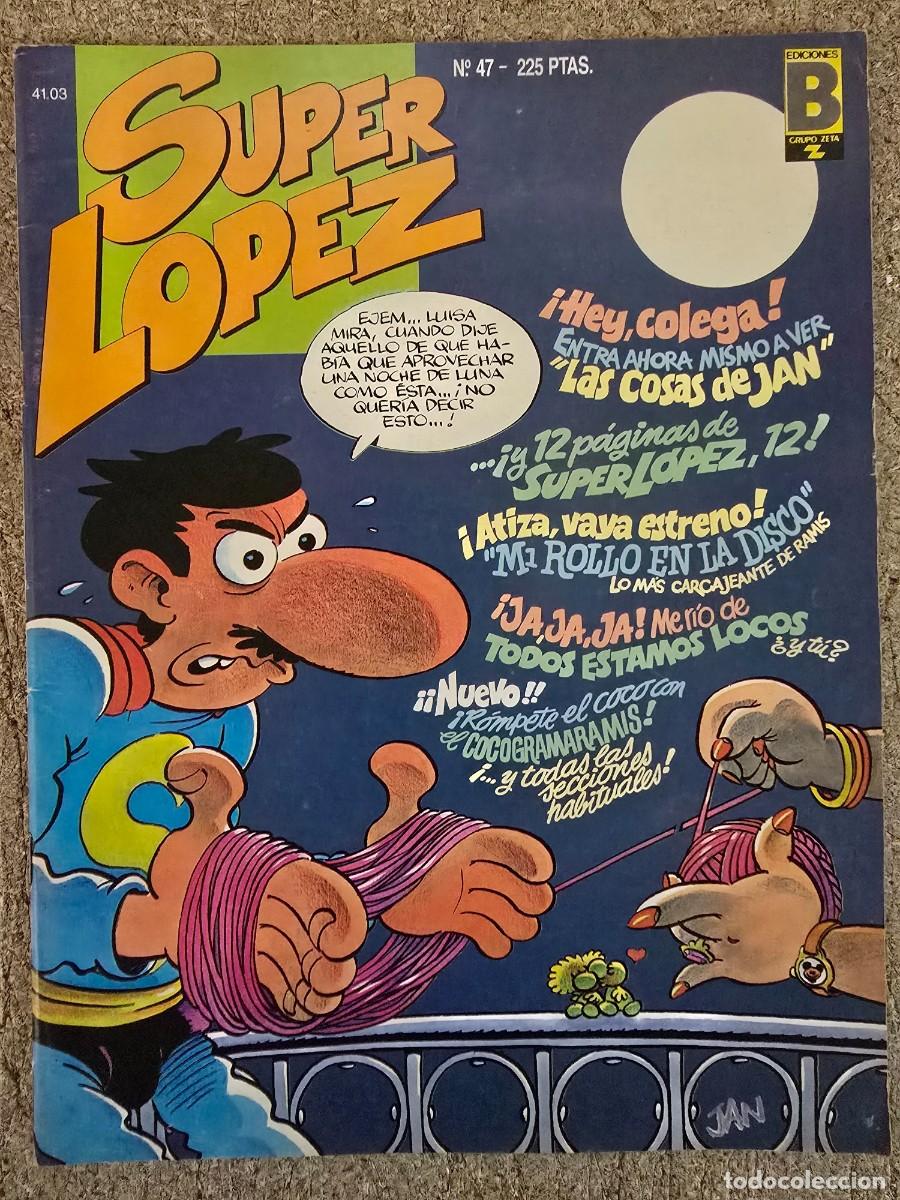 C&oacute;mics: Superlopez.Super Lopez 47.Ediciones B