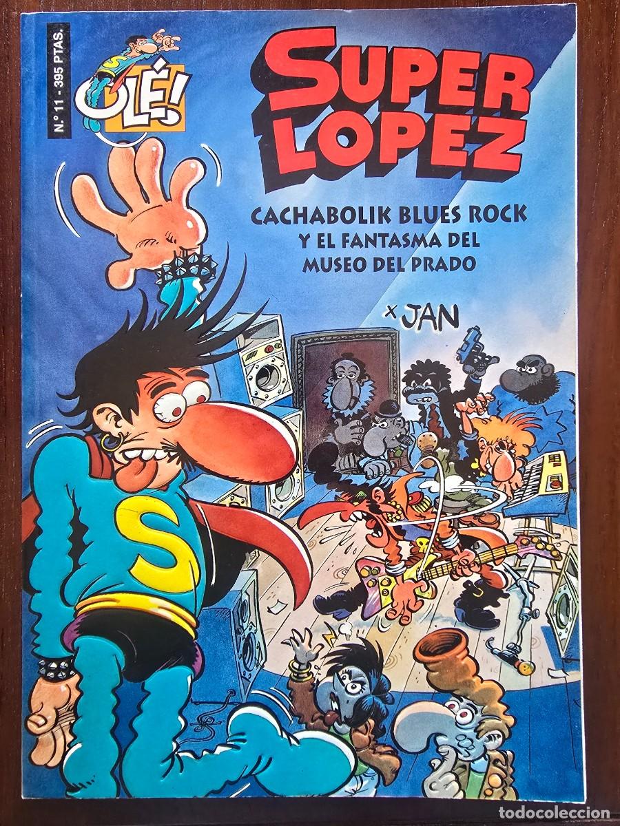 C&oacute;mics: Col. Ole 11 Super Lopez.Cachabolik Blues Rock 2&ordf; edicion.Ediciones B 1997 en relieve