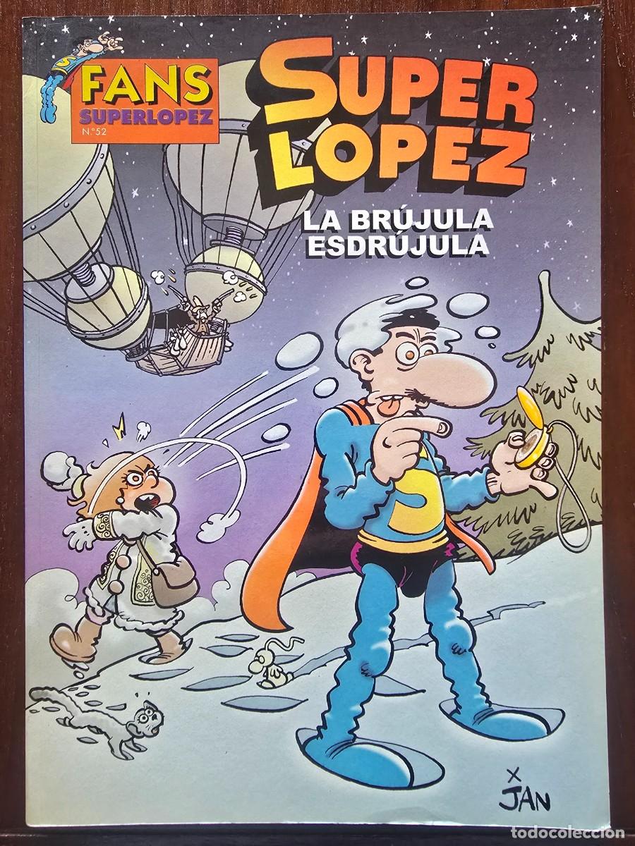 C&oacute;mics: Fans 52 Super Lopez.Superlopez La Brujula Esdrujula 1&ordf; edicion.Ediciones B 2008 - Foto 1